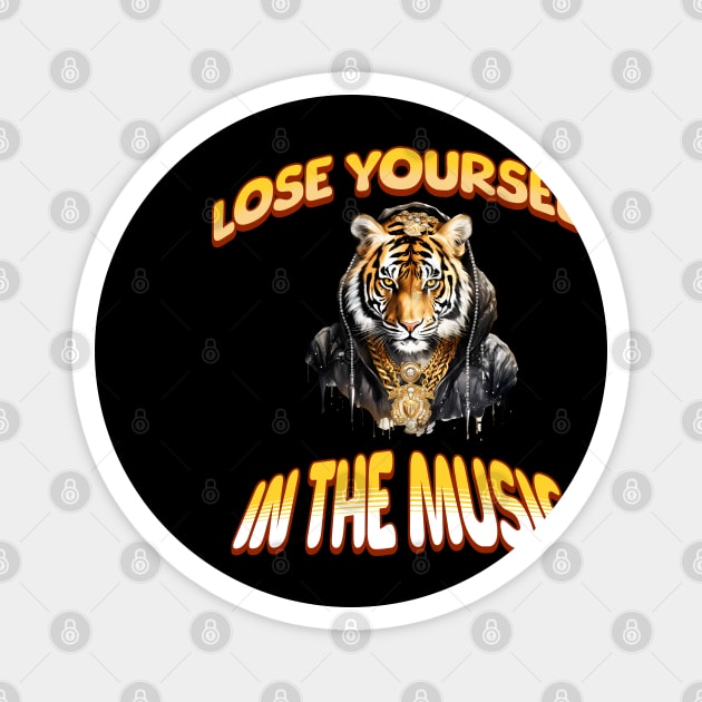 Lose yourself in the music hip hop tee Magnet by Steve